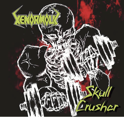 Xenormous : Skull Crusher